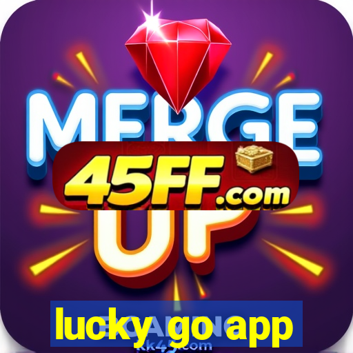 lucky go app